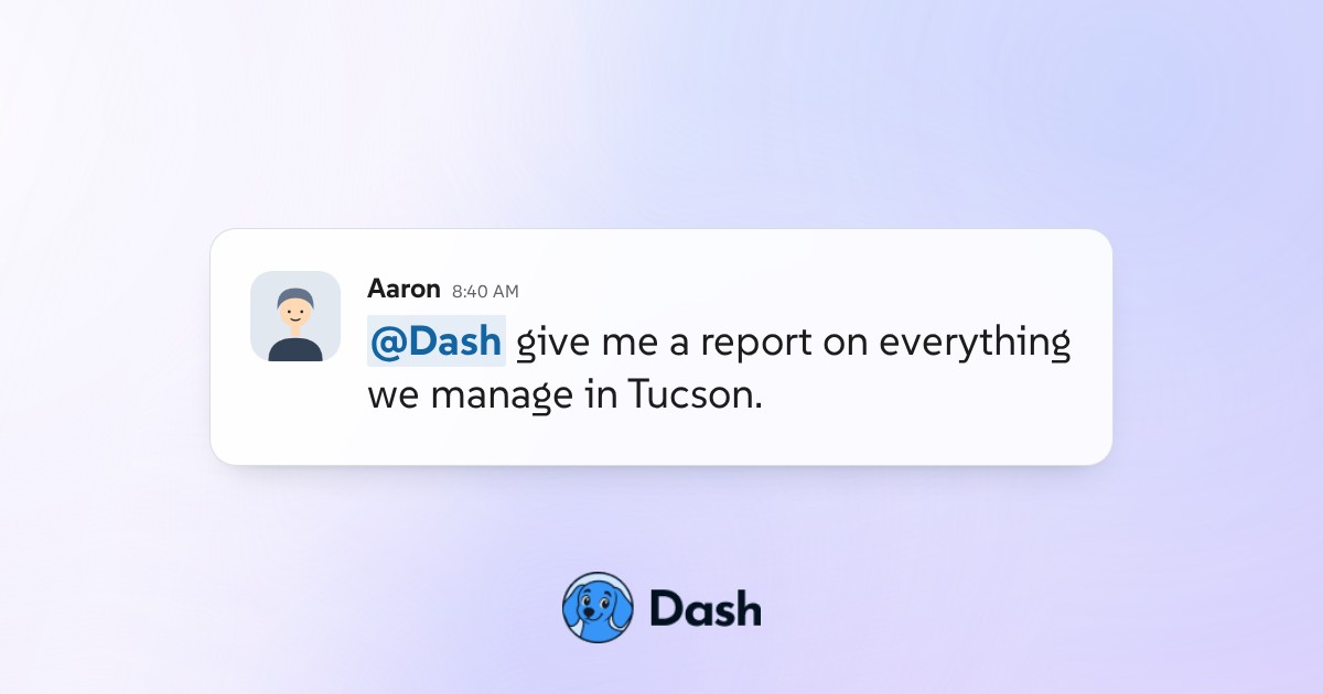 Conversation preview for Report on every Tucson property at once